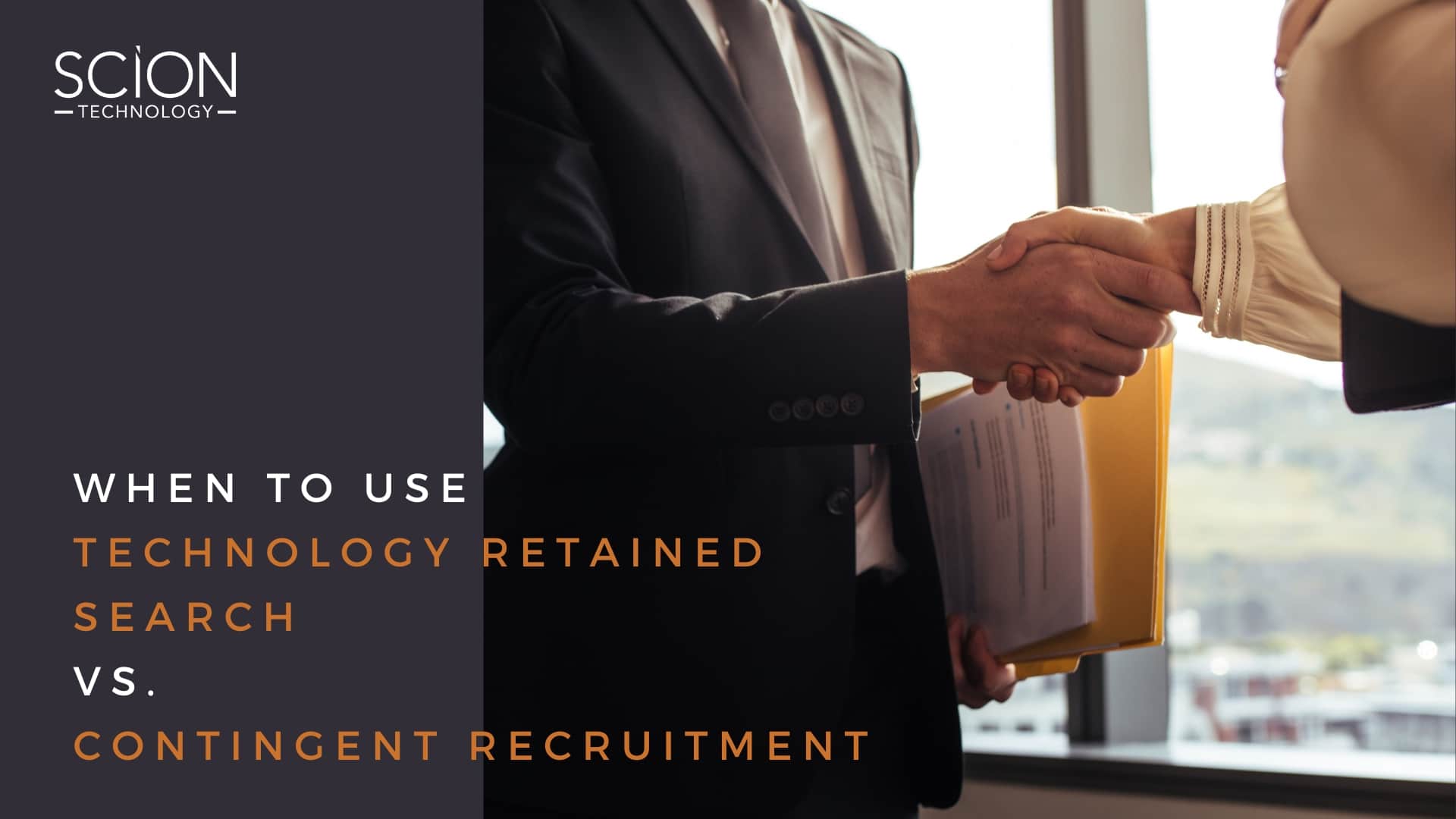 When to use Technology Retained Search vs. Contingent Recruitment